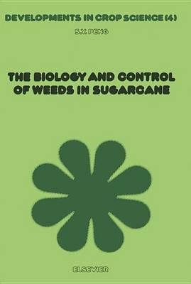 Book cover for Biology and Control of Weeds in Sugarcane