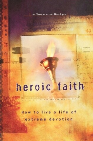 Cover of Heroic Faith