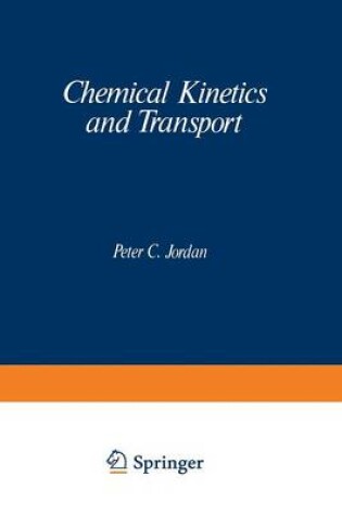 Cover of Chemical Kinetics and Transport