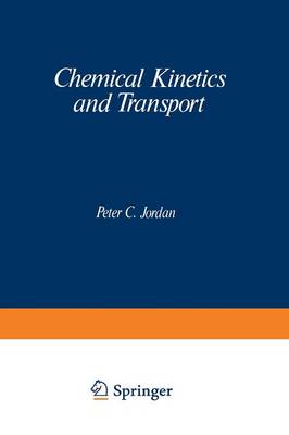 Book cover for Chemical Kinetics and Transport