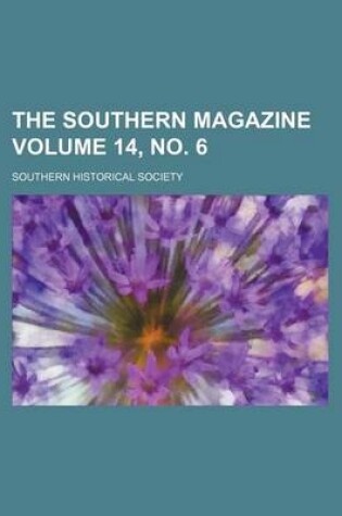 Cover of The Southern Magazine Volume 14, No. 6