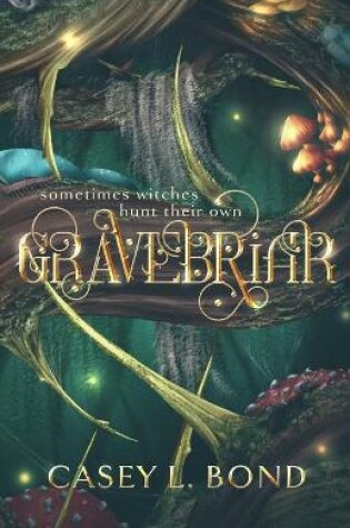 Cover of Gravebriar
