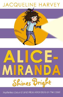 Cover of Alice-Miranda Shines Bright
