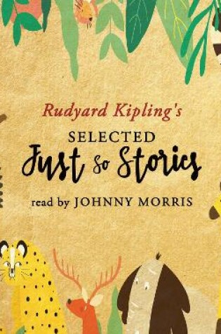 Cover of Selected Just So Stories