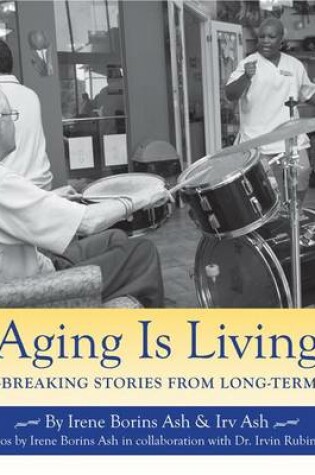 Cover of Aging Is Living