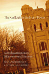 Book cover for The Red Light in the Ivory Tower