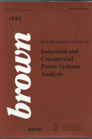 Cover of IEEE Recommended Practice for Industrial and Commercial Power Systems Analysis
