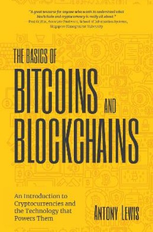 Cover of The Basics of Bitcoins and Blockchains