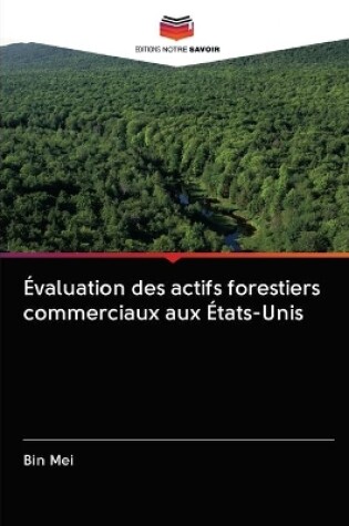 Cover of Évaluation des actifs forestiers commerciaux aux États-Unis