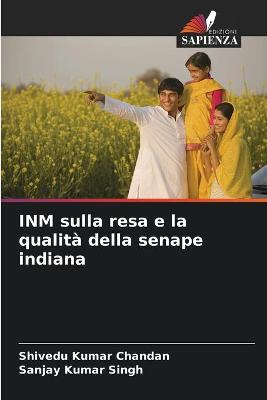 Book cover for INM sulla resa e la qualità della senape indiana