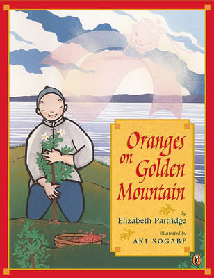 Book cover for Oranges on Golden Mountain