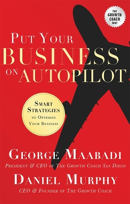 Book cover for Put Your Business on Autopilot