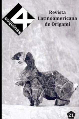Cover of Revista Latinoamericana de Origami "4 Esquinas" No. 21