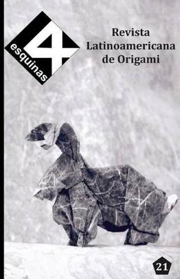 Book cover for Revista Latinoamericana de Origami "4 Esquinas" No. 21