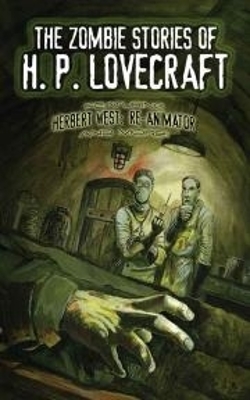 Book cover for The Zombie Stories of H. P. Lovecraft