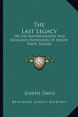 Cover of The Last Legacy