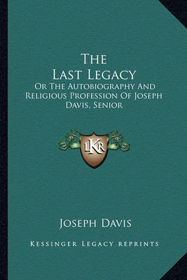 Book cover for The Last Legacy