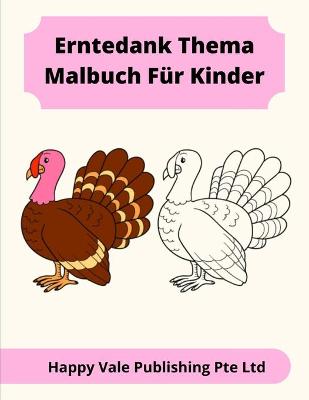 Book cover for Erntedank Thema Malbuch Für Kinder