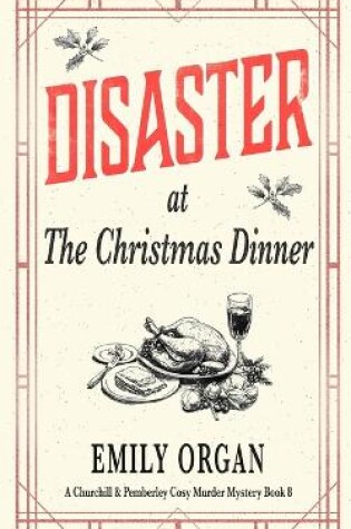 Cover of Disaster at the Christmas Dinner