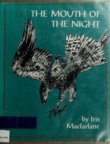 Book cover for The Mouth of the Night