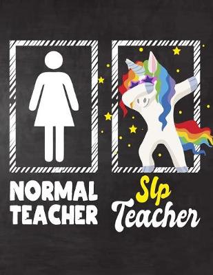 Book cover for Normal Teacher SLP Teacher