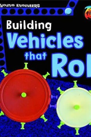 Cover of Building Vehicles that Roll