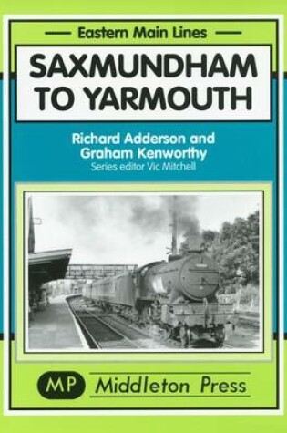 Cover of Saxmundham to Yarmouth