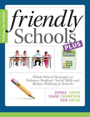 Book cover for Friendly Schools Plus Evidence for Practice: