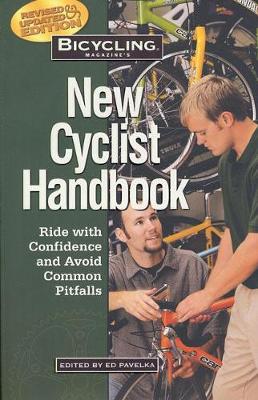 Book cover for "Bicycling" Magazine's New Cyclist Handbook