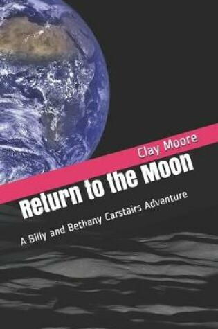 Cover of Return to the Moon