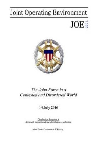 Cover of Joint Operating Environment JOE 2035 The Joint Force in a Contested and Disordered World 14 July 2016