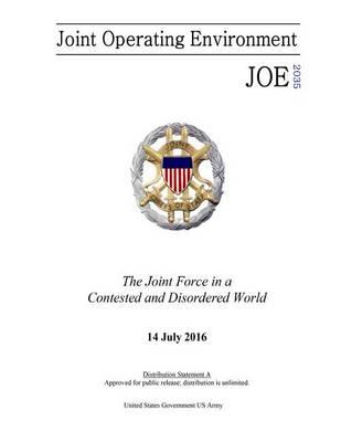 Book cover for Joint Operating Environment JOE 2035 The Joint Force in a Contested and Disordered World 14 July 2016