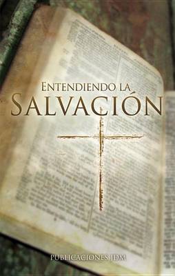 Book cover for Entendiendo La Salvacion