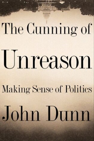 Cover of The Cunning of Unreason