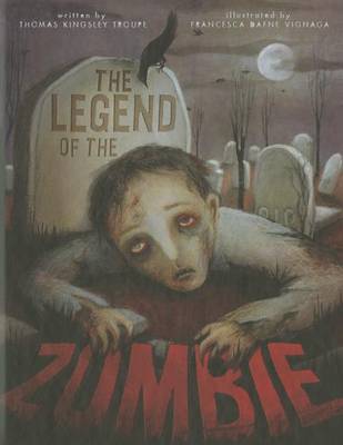 Book cover for The Legend of the Zombie