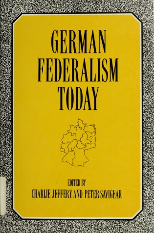 Cover of German Federalism Today