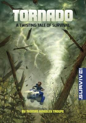 Book cover for Tornado: A Twisting Tale of Survival