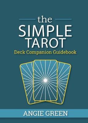 Book cover for The Simple Tarot Deck Companion Guidebook