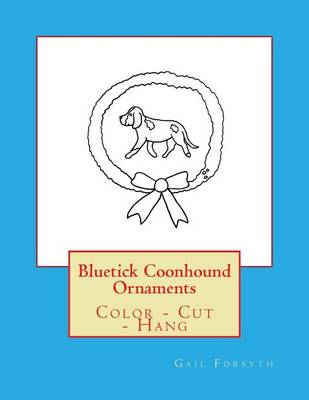 Book cover for Bluetick Coonhound Ornaments