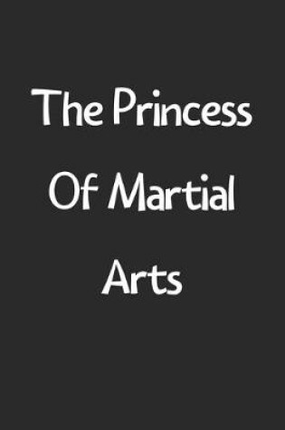 Cover of The Princess Of Martial Arts