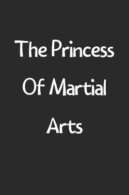 Book cover for The Princess Of Martial Arts