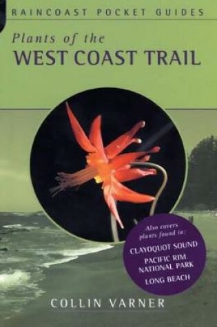 Cover of Plants of the West Coast Trail