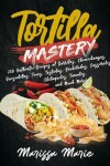 Book cover for Tortilla Mastery