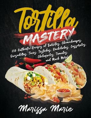 Book cover for Tortilla Mastery