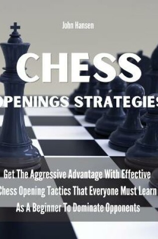 Cover of Chess Openings Strategies