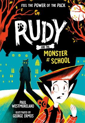 Book cover for Rudy and the Monster at School