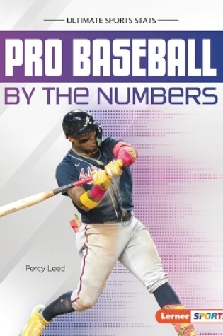 Cover of Pro Baseball by the Numbers