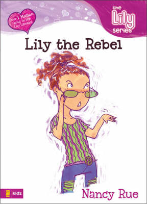 Cover of Lily the Rebel
