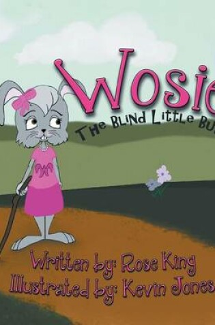 Cover of Wosie the Blind Little Bunny