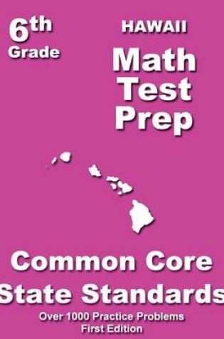 Cover of Hawaii 6th Grade Math Test Prep